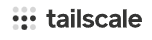 TailScale